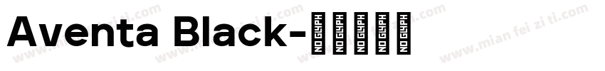 Aventa Black字体转换